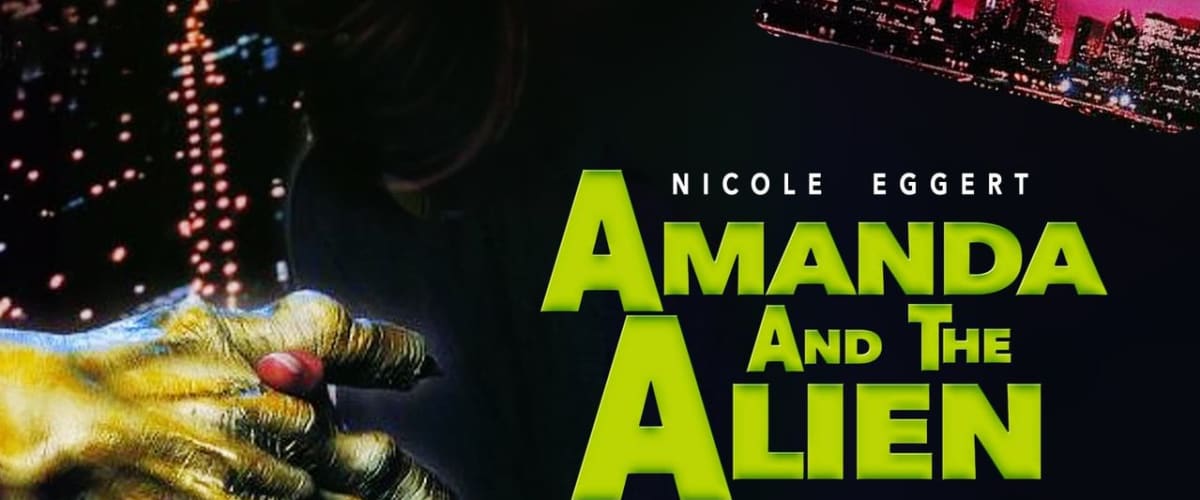 Watch Amanda & the Alien