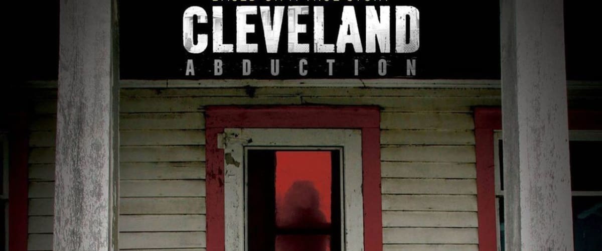 Cleveland Abduction Full Movie Free Online