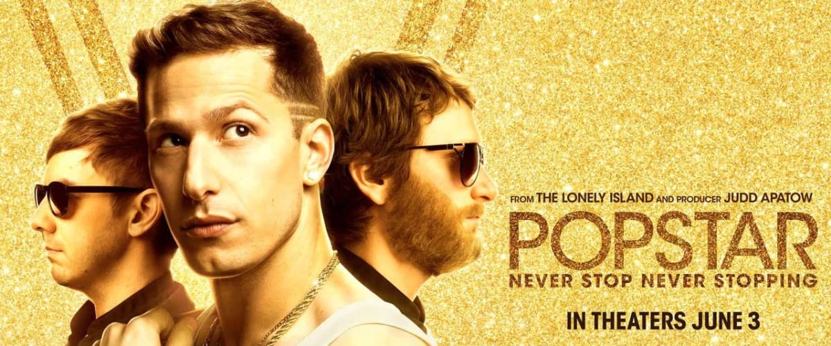 Watch Popstar: Never Stop Never Stopping