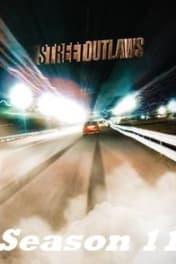Street Outlaws - Season 11