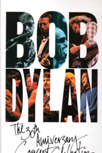 Bob Dylan: 30th Anniversary Concert Celebration