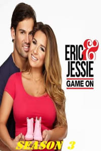 Eric and Jessie Game On - Season 03