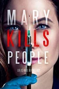 Mary Kills People - Season 3