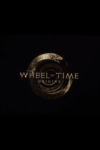 The Wheel of Time: Origins - Season 1