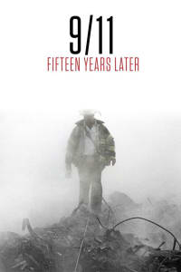 9/11: Fifteen Years Later | Watch Movies Online