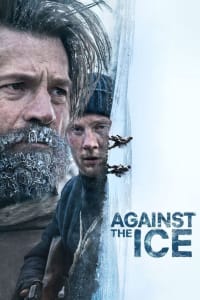 Against the Ice | Bmovies