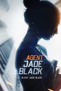 Agent Jade Black | Bmovies