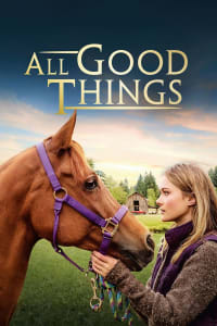 All Good Things | Bmovies
