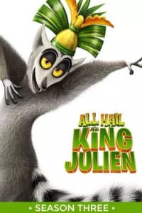 All Hail King Julien - Season 03 | Bmovies