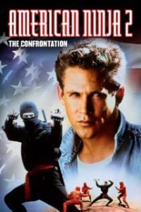 American Ninja 2: The Confrontation | Bmovies
