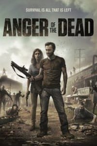 Anger Of The Dead | Bmovies