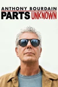 Anthony Bourdain Parts Unknown - Season 1 : TV Series | Watch TV Season Online