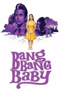 Bang Bang Baby | Bmovies