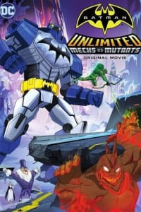 Batman Unlimited: Mech vs. Mutants | Bmovies