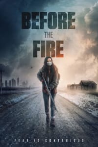 Before the Fire | Bmovies