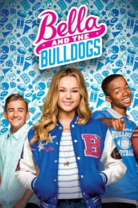 Bella and The Bulldogs - Season 1 | Bmovies