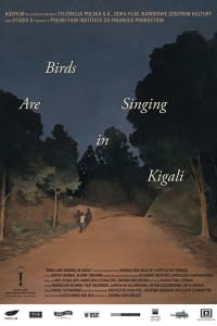 Birds Are Singing in Kigali | Bmovies