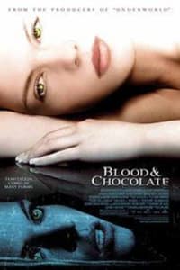 Blood and Chocolate | Bmovies