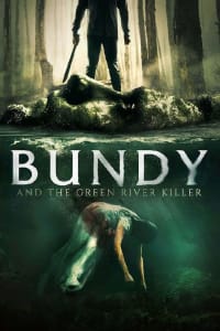 Bundy and the Green River Killer | Bmovies