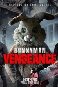 Bunnyman Vengeance | Bmovies