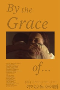 By the Grace of... | Bmovies