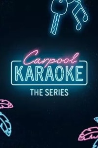 Carpool Karaoke: The Series - Season 01 | Bmovies