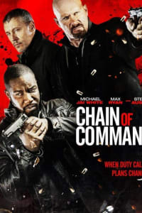 Chain of Command | Bmovies