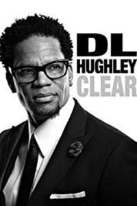 D L Hughley Clear | Bmovies