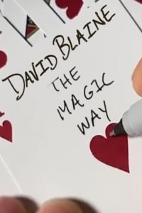 David Blaine: The Magic Way | Bmovies