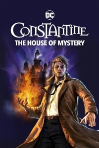 DC Showcase: Constantine - The House of Mystery | Watch Movies Online