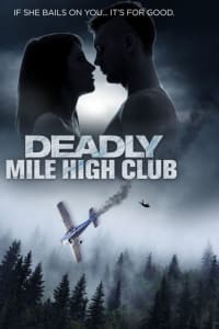 Deadly Mile High Club | Bmovies