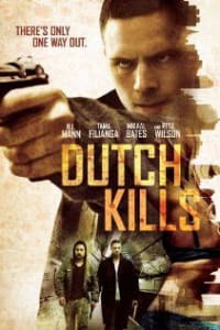 Dutch Kills | Bmovies