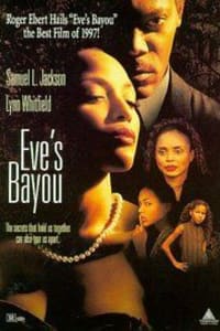 Eve's Bayou | Bmovies