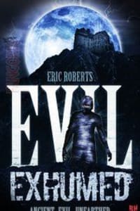 Evil Exhumed | Bmovies