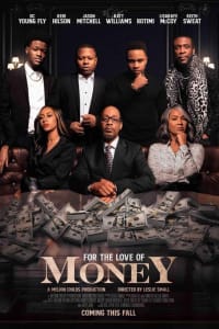 For the Love of Money | Bmovies