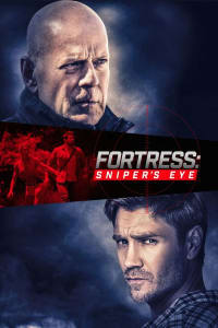 Fortress: Sniper's Eye | Watch Movies Online