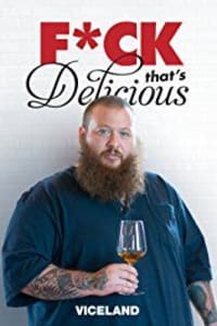 Fuck That's Delicious - Season 03 | Bmovies
