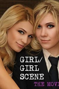 Girl/Girl Scene: The Movie | Bmovies
