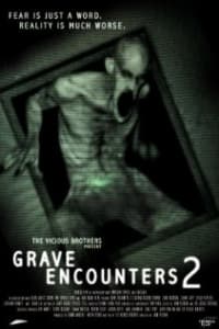 Grave Encounters 2 | Bmovies