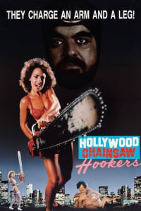 Hollywood Chainsaw Hookers | Bmovies