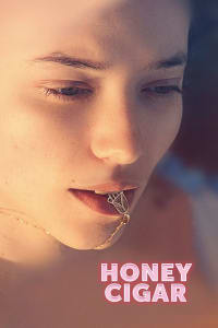Honey Cigar | Bmovies