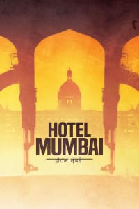 Hotel Mumbai | Bmovies