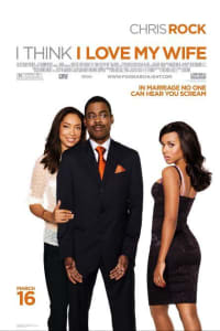 I Think I Love My Wife | Watch Movies Online