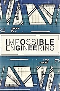 Impossible Engineering - Season 4 | Bmovies