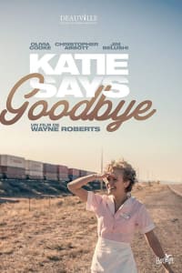 Katie Says Goodbye | Bmovies