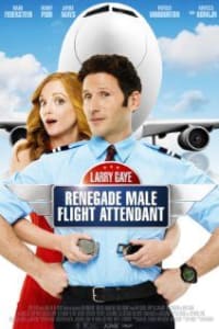 Larry Gaye Renegade Male Flight Attendant | Bmovies
