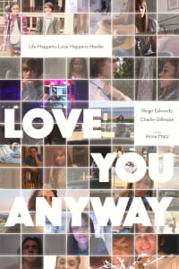 Love You Anyway | Bmovies