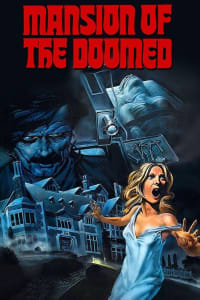 Mansion of the Doomed | Bmovies