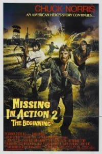 Missing in Action 2: The Beginning | Bmovies