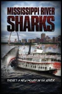 Mississippi River Sharks | Bmovies